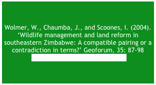 Chaumba, J., Scoones, I. and Wolmer, W. (2003) From jambanja to planning: the reassertion of technocracy in land reform in southeastern Zimbabwe’ Journal of Modern African Studies, 41: 533-554&#10;Click here for an earlier version